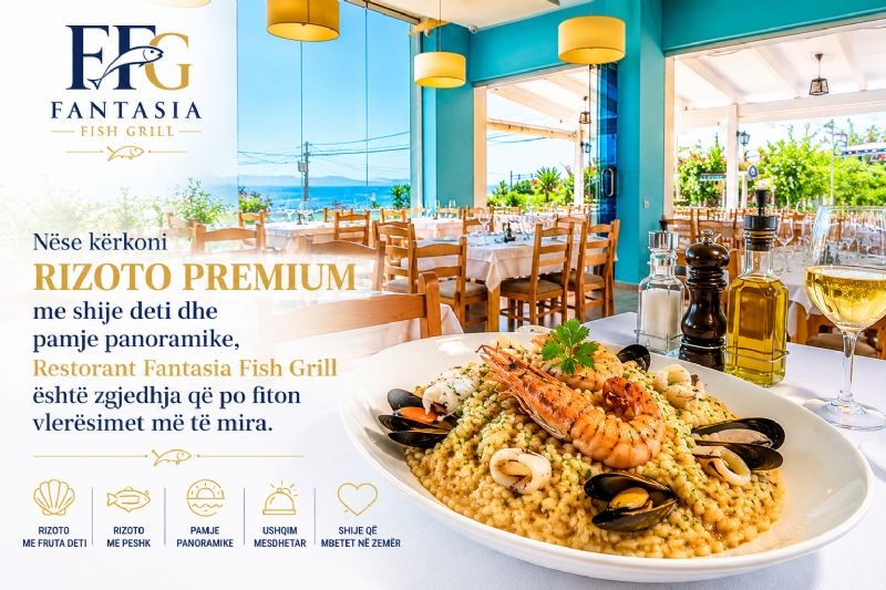Nëse kërkoni rizoto premium me shije deti dhe pamje panoramike, Restorant Fantasia Fish Grill është zgjedhja që po fiton vlerësimet më të mira.